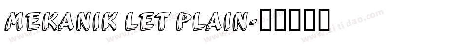 Mekanik LET Plain字体转换